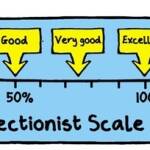 Perfectionist