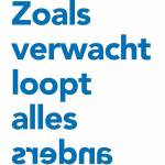 zoals verwacht loopt alles anders